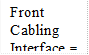 Front Cabling Interface = 2 \* ROMAN \* MERGEFORMAT II