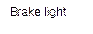 Brake light