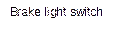 Brake light switch