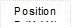 Position F (MAX)


